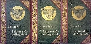 Imagen del vendedor de Le livre d'or du ngociant. a la venta por Librairie Et Ctera (et caetera) - Sophie Rosire