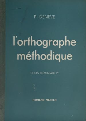 Seller image for L'orthographe mthodique. CE2. for sale by Librairie Et Ctera (et caetera) - Sophie Rosire