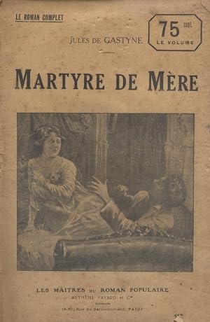 Martyre de Mère. Vers 1930.
