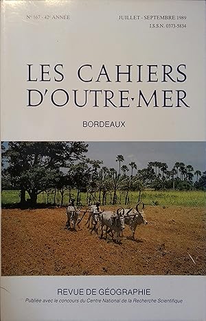 Les cahiers d'outre-mer. Revue de géographie. N° 167. L'adaptabilité des groupes socio-économique...