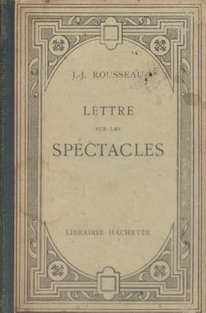 Lettre sur les spectacles. Début XXe. Vers 1900.