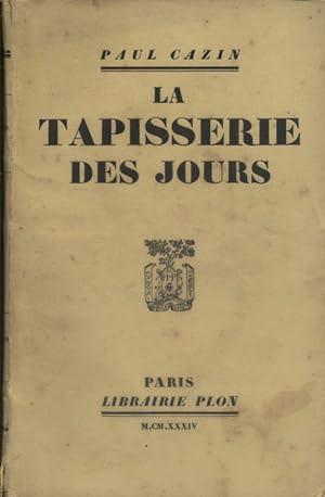 Seller image for La tapisserie des jours. for sale by Librairie Et Ctera (et caetera) - Sophie Rosire