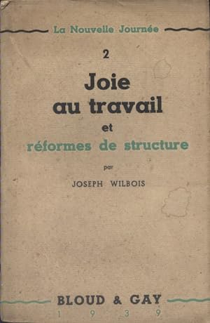 Seller image for Joie au travail et rformes de la structure. for sale by Librairie Et Ctera (et caetera) - Sophie Rosire
