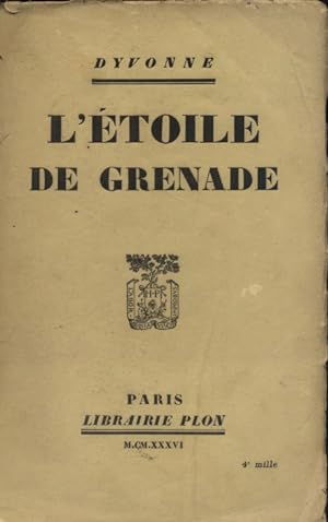 Seller image for L'toile de Grenade. for sale by Librairie Et Ctera (et caetera) - Sophie Rosire