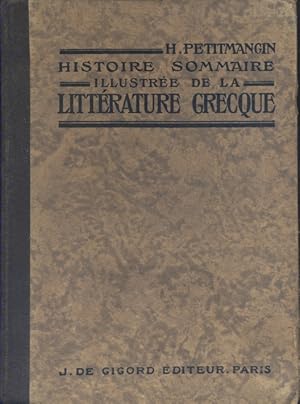 Seller image for Histoire sommaire illustre de la littrature grecque. for sale by Librairie Et Ctera (et caetera) - Sophie Rosire
