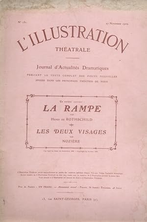 Image du vendeur pour L'Illustration thtrale N 131 : La rampe, pice de Henri de Rothschild. Suivi de Les deux visages, pice de Nozire. 27 novembre 1909. mis en vente par Librairie Et Ctera (et caetera) - Sophie Rosire