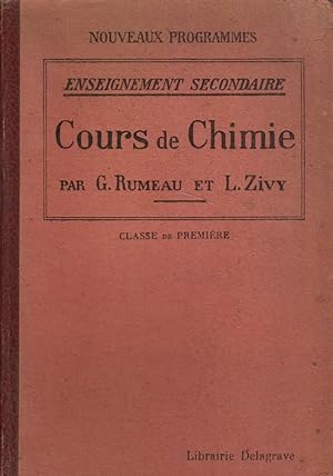 Seller image for Cours de chimie. Classe de premire classique. Sections A et B. for sale by Librairie Et Ctera (et caetera) - Sophie Rosire