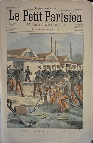 Le Petit Parisien - Supplément littéraire illustré N° 704 : Accident à la manufacture d'armes de ...