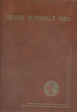 Revue mondiale 1964. Le monde par l'image. Les événements les plus importants de l'année.