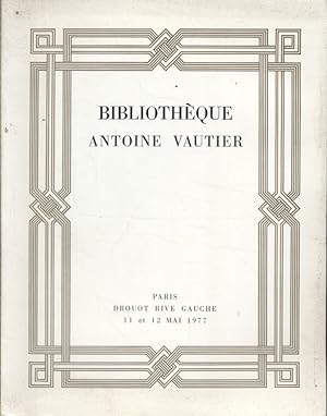 Bibliothèque Antoine Vautier. Livres illustrés romantiques et modernes. Exemplaires uniques ornés...