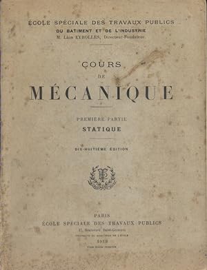 Imagen del vendedor de Cours de mcanique. 1re partie : Statique. a la venta por Librairie Et Ctera (et caetera) - Sophie Rosire