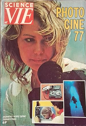 Science et Vie Hors série 118 : Photo - Cinéma 77. Mars 1977.