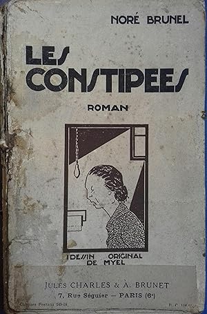 Seller image for Les constipes. for sale by Librairie Et Ctera (et caetera) - Sophie Rosire