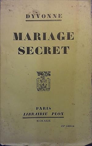 Seller image for Mariage secret. for sale by Librairie Et Ctera (et caetera) - Sophie Rosire
