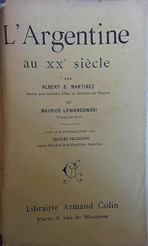 Seller image for L'Argentine au XX e sicle. for sale by Librairie Et Ctera (et caetera) - Sophie Rosire