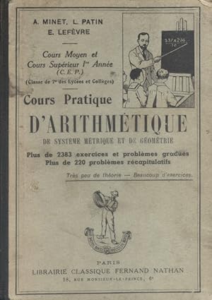 Cours pratique d'arithmétique, de système métrique et de géométrie. Cours moyen et cours supérieu...