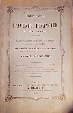 Coup d'oeil sur l'avenir financier de la France. L'amortissement de la dette publique par voie de...