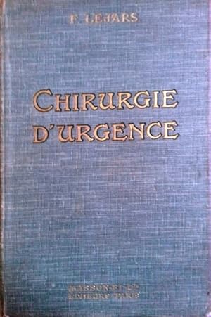 Chirurgie d'urgence. tome 2.