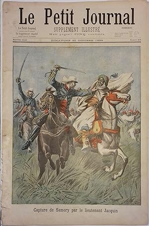 Le Petit journal - Supplément illustré N° 415 : Capture de Samory par le lieutenant Jacquin. (Gra...