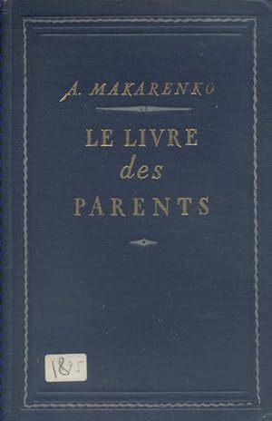 Bild des Verkufers fr Le livre des parents. Vers 1950. zum Verkauf von Librairie Et Ctera (et caetera) - Sophie Rosire