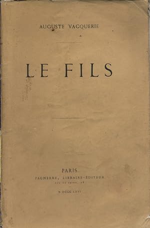Seller image for Le fils. for sale by Librairie Et Ctera (et caetera) - Sophie Rosire