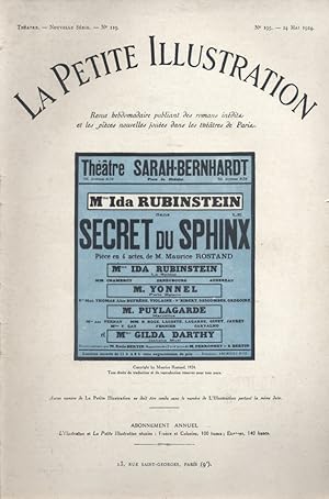 Seller image for La Petite illustration thtrale N 119 : Le secret du sphinx, pice de Maurice Rostand. 11 fvrier 1924. for sale by Librairie Et Ctera (et caetera) - Sophie Rosire