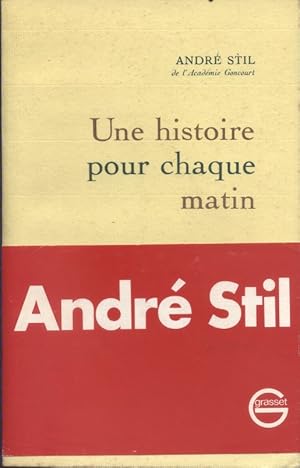 Une histoire pour chaque matin.