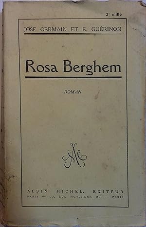 Rosa Berghem. Roman d'un prisonnier français en Allemagne.