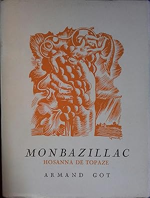 Image du vendeur pour Monbazillac. Hosanna de Topaze. mis en vente par Librairie Et Ctera (et caetera) - Sophie Rosire