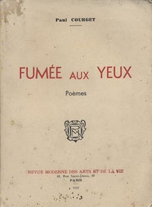 Seller image for Fume aux yeux. Pomes. for sale by Librairie Et Ctera (et caetera) - Sophie Rosire