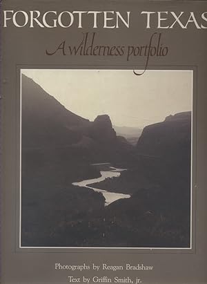 Forgotten Texas. A wilderness portfolio.