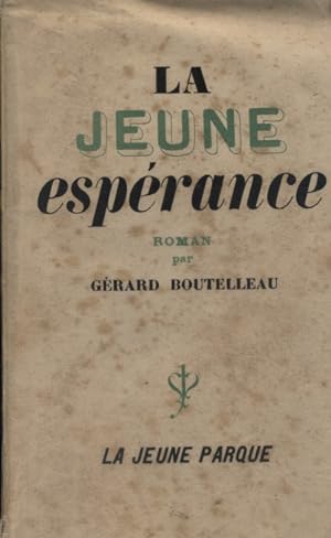Seller image for La jeune esprance. for sale by Librairie Et Ctera (et caetera) - Sophie Rosire