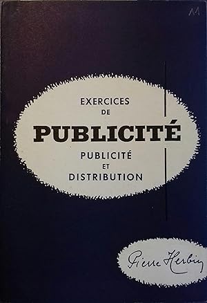 Seller image for Exercices de publicit. Publicit et distribution. for sale by Librairie Et Ctera (et caetera) - Sophie Rosire