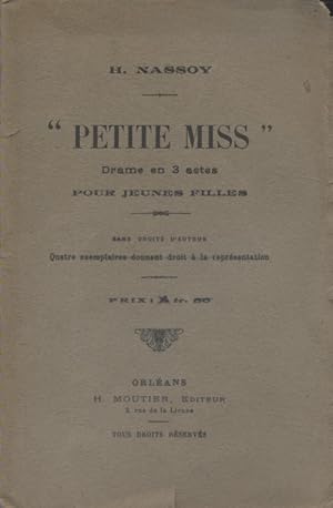 Seller image for Petite Miss". Drame en 3 actes pour jeunes filles. Dbut XXe. Vers 1900. for sale by Librairie Et Ctera (et caetera) - Sophie Rosire