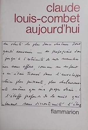Seller image for Claude Louis-Combet aujourd'hui. for sale by Librairie Et Ctera (et caetera) - Sophie Rosire