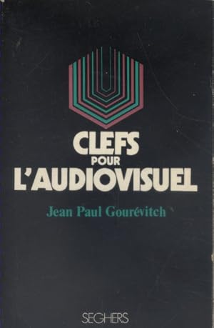 Clefs pour l'audiovisuel.