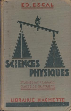 Imagen del vendedor de Sciences physiques. Deuxime anne des E.P.S. et des cours complmentaires, classe de quatrime. Programme 1938. a la venta por Librairie Et Ctera (et caetera) - Sophie Rosire