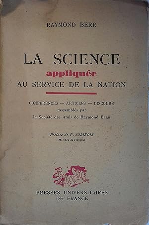 La science appliquée au service de la nation.