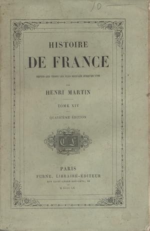 Histoire de France. Tome 14. Siècle de Louis XIV, suite.