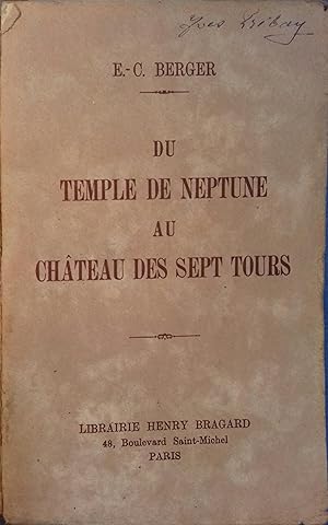 Du temple de Neptune au château des sept tours.
