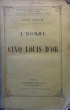 Seller image for L'homme aux cinq louis d'or. for sale by Librairie Et Ctera (et caetera) - Sophie Rosire