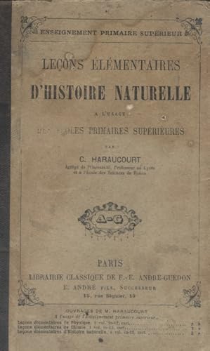 Seller image for Leons lmentaires d'histoire naturelle  l'usage des coles primaires suprieures. for sale by Librairie Et Ctera (et caetera) - Sophie Rosire