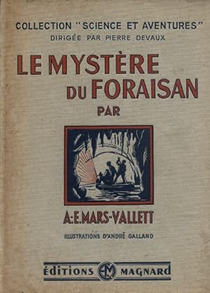 Bild des Verkufers fr Le mystre du Foraisan. zum Verkauf von Librairie Et Ctera (et caetera) - Sophie Rosire