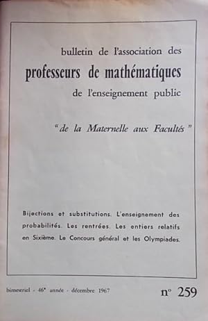 Bulletin de l'Association des Professeurs de Mathématiques de l'Enseignement Public N° 259. Bijec...