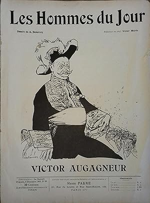 Les Hommes du jour N° 98 : Victor Augagneur. Portrait en couverture par Delannoy. 4 décembre 1909.