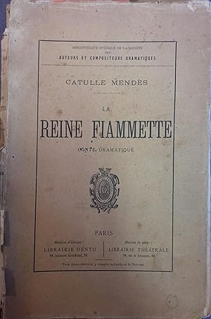 La reine Fiammette. Conte dramatique.