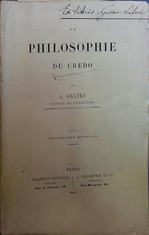 La philosophie du Credo.