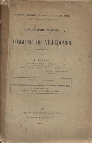 Monographie agricole de la commune de Villedomer (Indre-et-Loire).