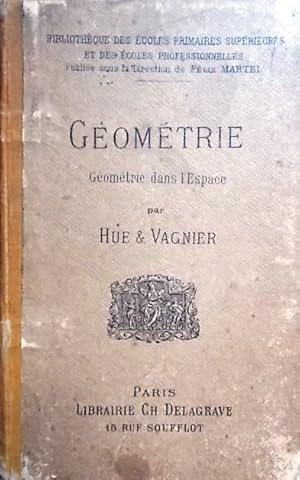 Géométrie. Géométrie dans l'espace. Nivellement. Programme de 1893.