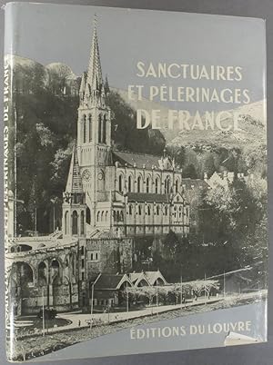 Imagen del vendedor de Sanctuaires et plerinages de France. a la venta por Librairie Et Ctera (et caetera) - Sophie Rosire